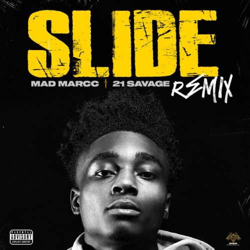 Slide (Ft. 21 Savage